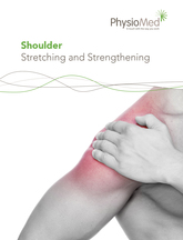 Shoulder: Stretching and Strengthening